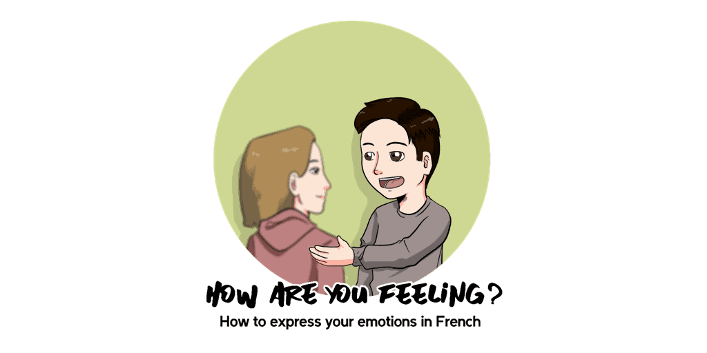 French emotions vocabulary French emotions